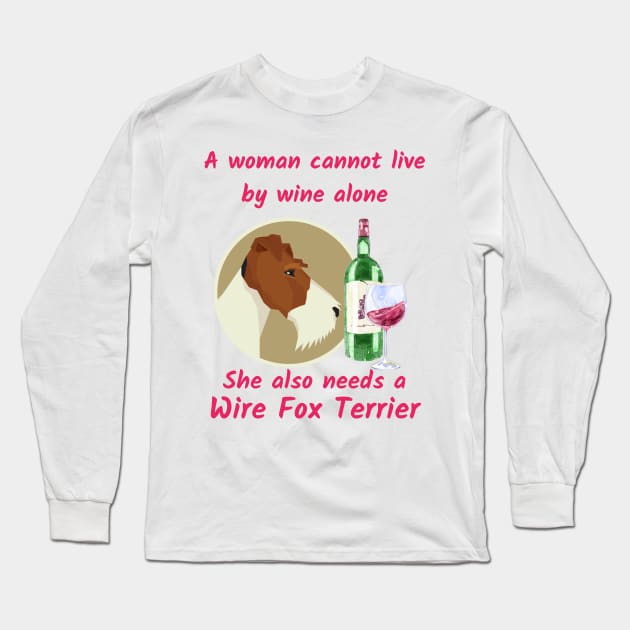 A Funny Wire Fox Terrier and Wine Long Sleeve T-Shirt by onepony
